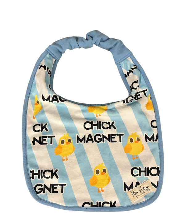 Chick magnet drool Bib